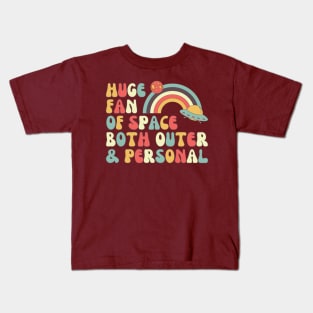 Huge Fan of Space Outer and Personal, Astronaut, Astronomy Kids T-Shirt